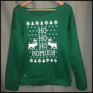 Green Fleece Holiday Sweater “Ho Ho Homies”